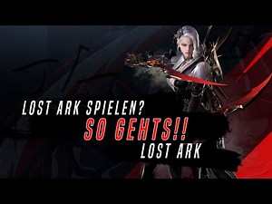 So spielt ihr Lost Ark schon jetzt! | Lost Ark Tipps & Tricks