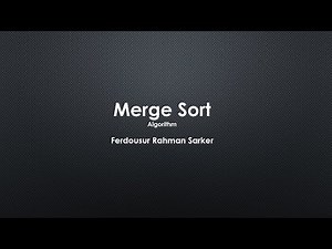 Merge Sort - Algorithms (Bangla Tutorial)