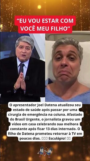 Urgente: 'Está indo muito bem', Joel Datena surge em vídeo e faz revelação sobre a coluna!"