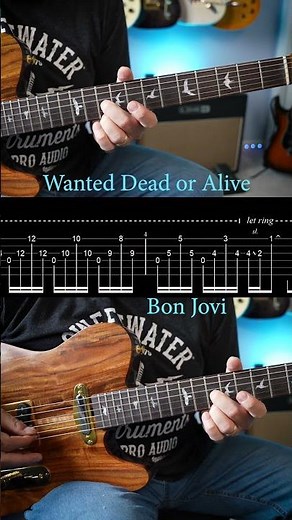 Wanted Dead or Alive Bon Jovi Guitar Riff with Tab