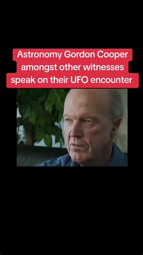 Multiple UFO witness including Astronaut Gordon Cooper speaks on encounters with UFOs #Aliens #Disclosure #AREA51 #UFO #uap
