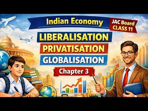 LPG | Chapter 3 | Class 11 JAC Board, UP board Economics | Most Important MCQs | CBSE 12th |