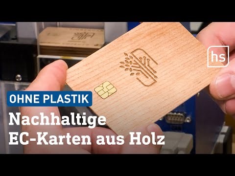 Hier entstehen Bankkarten aus Holz | hessenschau