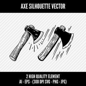 Axe Silhouette SVG Axe PNG Axe Vector Axe Clip Art for Mugs, Clothes, Etc Axe Svg Files Png Ai Jpg Eps - Etsy