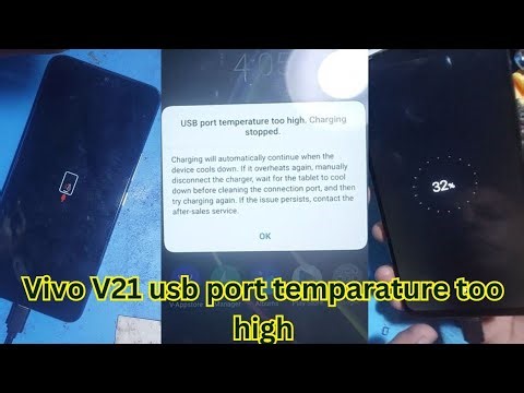 Vivo V21 USB port temparature too high, charging stopped solution