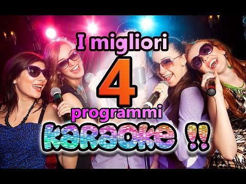 The 4 Best Karaoke Programs! FREE ArmaDisk ITA