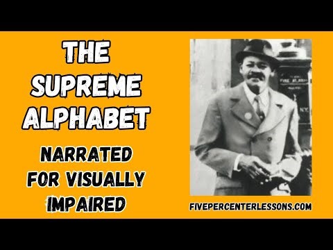 The Supreme Alphabet | Narrated Five Percenter Lessons - Captions, Study Music - Visually Impaired