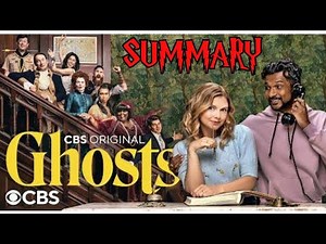 Ghosts CBS Season 1 Full Summary | Every Episode & Ghost Character Explained