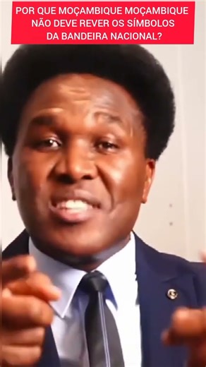 POR QUE MOÇAMBIQUE MOÇAMBIQUE NÃO DEVE REVER OS SÍMBOLOS DA BANDEIRA NACIONAL? #shortvideo