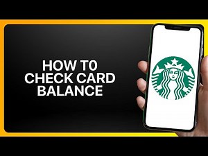 How To Check Starbucks Card Balance On App 2025! Tutorial