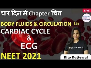 L5: Cardiac Cycle & ECG | 4 Din me Chapter Chitt | NEET 2021 | Ritu Rattewal