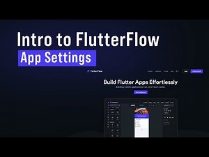 AppSettings | Intro to FlutterFlow | FlutterFlow Academy