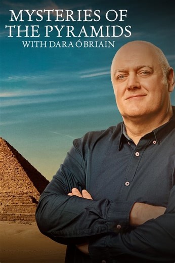 How to watch Mysteries of the Pyramids with Dara Ó Briain: The best streaming options