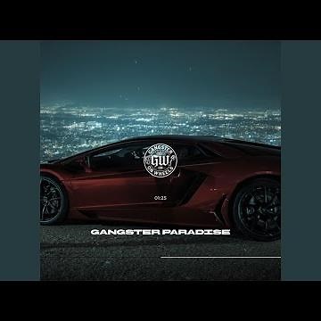Gangster Paradise