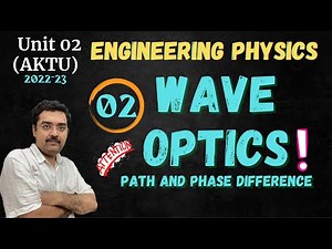02_WAVE OPTICS __ dark and bright fringes Stokes law Engineering Physics and others.
