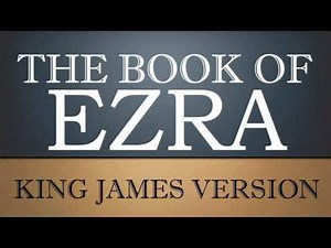Book of Ezra - Chapter 8 - KJV Audio Bible