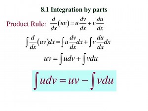 PPT - 8.1 Integration by parts PowerPoint Presentation, free download - ID:688218