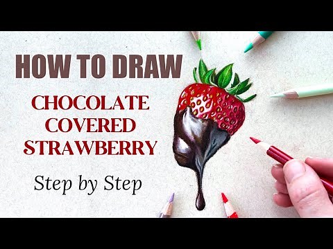 How to Draw a Chocolate Covered Strawberry with Colored Pencils | Step by Step Tutorial