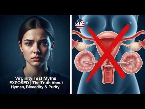 Virginity Test Myths EXPOSED | The Truth About Hymen, Bleeding & “Purity”