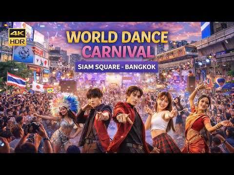 Siam Square World Dance Carnival 2026 | Epic International Street Dance Event in Bangkok
