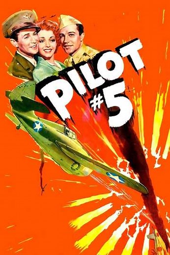 Pilot #5 (1943) - Movie