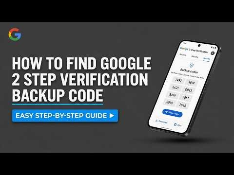 How to Find Google 2 Step Verification Backup Code