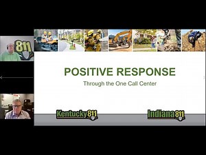 Positive Response Through the One Call System