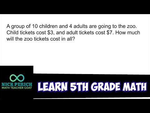 Learn 5th Grade Math - Solve Multi-Step Word Problems (Multiplication and Addition)