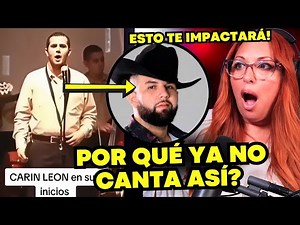 EL PASADO VOCAL DE CARIN LEÓN: nadie habla de ESTO | Vocal Coach Reaction