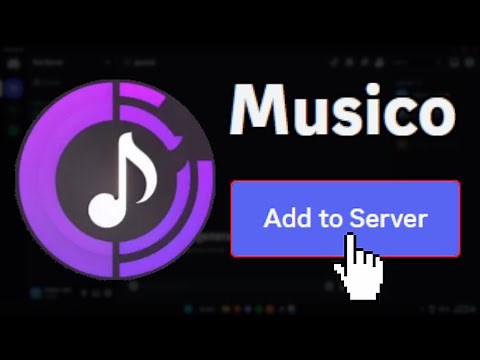 How To Add Musico Bot To Discord Server