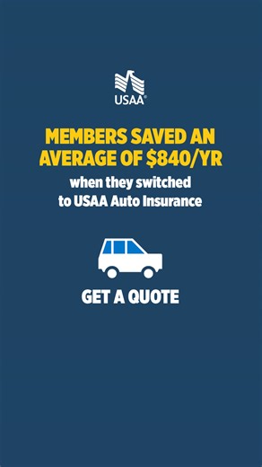 Members saved an avg. of $840/yr on auto insurance when they switched. | USAA