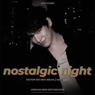 VICTON 'nostalgic night' Trailer HEO CHAN