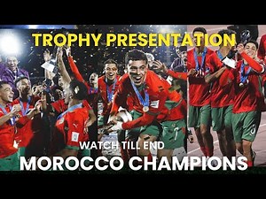 FULL TROPHY PRESENTATION MOROCCO 2 : 0 ARGENTINA FIFA UNDER 20 MEN'S WORLD CUP FINAL CHILE 2025