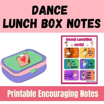 Ballerina Lunch Box Notes for Kids | Printable Encouraging Notes | Dance Theme