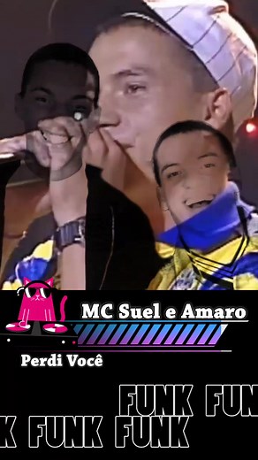 MC Suel e Amaro: Perdi Você e a Saudades do Funk Melody