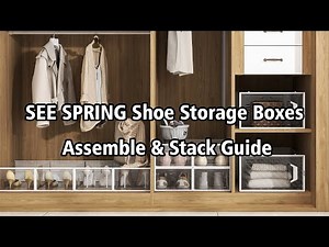 SEE SPRING Stackable Shoe Box Assemble Instruction (New)