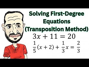 How to Solve First-Degree Equations (The easy way!) | Transposition Method Explained