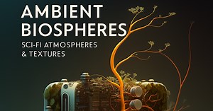 Ambient BioSpheres: 50 Sci-Fi Music, Atmospheres & Textures | Electronic Music | Unity Asset Store
