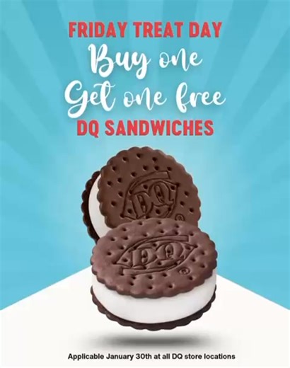 There’s no better way to ring in the weekend than with a sweet treat! 🤩 Buy one , get one FREE on DQ sandwiches! Double the treat and double the vibes for the perfect start to your weekend this Friday!🥳 Stop by any of our Dairy Queen location to get yours! -Offer only available on Friday 30th January, 2026 and is also applicable on boxes of DQ sandwiches. | Dairy Queen