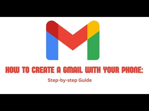 HOW TO CREATE GMAIL WITH YOUR PHONE | STEP-BY-STEP GUIDE