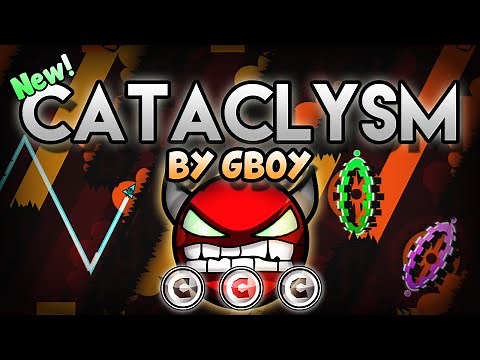 Geometry Dash - "CATACLYSM" (New Version) [EXTREME Demon] by Gboy! | GuitarHeroStyles