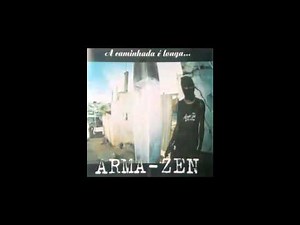É assim e sempre será. Grupo Arma-ZEN PRN