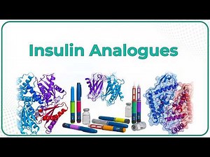 Insulin Analogues (Animation) : Pharmacology Lecture