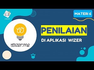 Penilaian Menggunakan Aplikasi Wizer