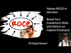 Return on Capital Employed (ROCE) - Calculate & Use ROCE for profitability and Investment Analysis