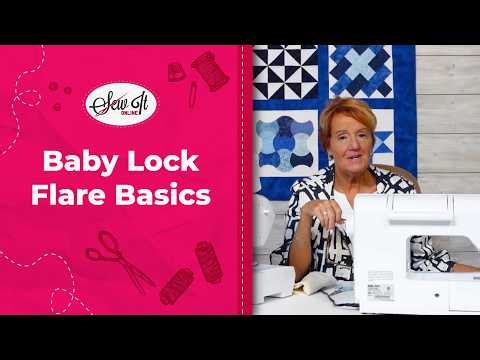 Baby Lock Flare Explained: What to Look for in Your First Embroidery Machine