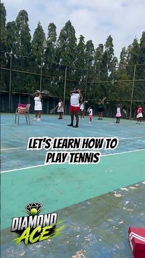 Let’s learn how to play tennis
