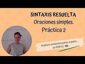 Analizar oraciones Simples. Práctica 2. Más sintaxis resuelta en www.lengualdia.es