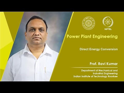 Lecture 36-Direct energy conversion
