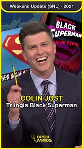 1.4M views · 20K reactions | LA TRILOGIA DI BLACK SUPERMAN 隸‍♂️  Colin Jost  Tratto dal Weekend Update di SNL [2021] #openminds #standupcomedy #standupcomedyita #michaelche #colinjost #weekendupdate #blackhumor #darkhumor #comicitá #citazioni | Open Minds - Stand-Up Comedy | Facebook